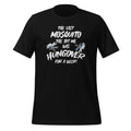Last Mosquito That Bit Me Was Hungover For A Week Drunk product image 1