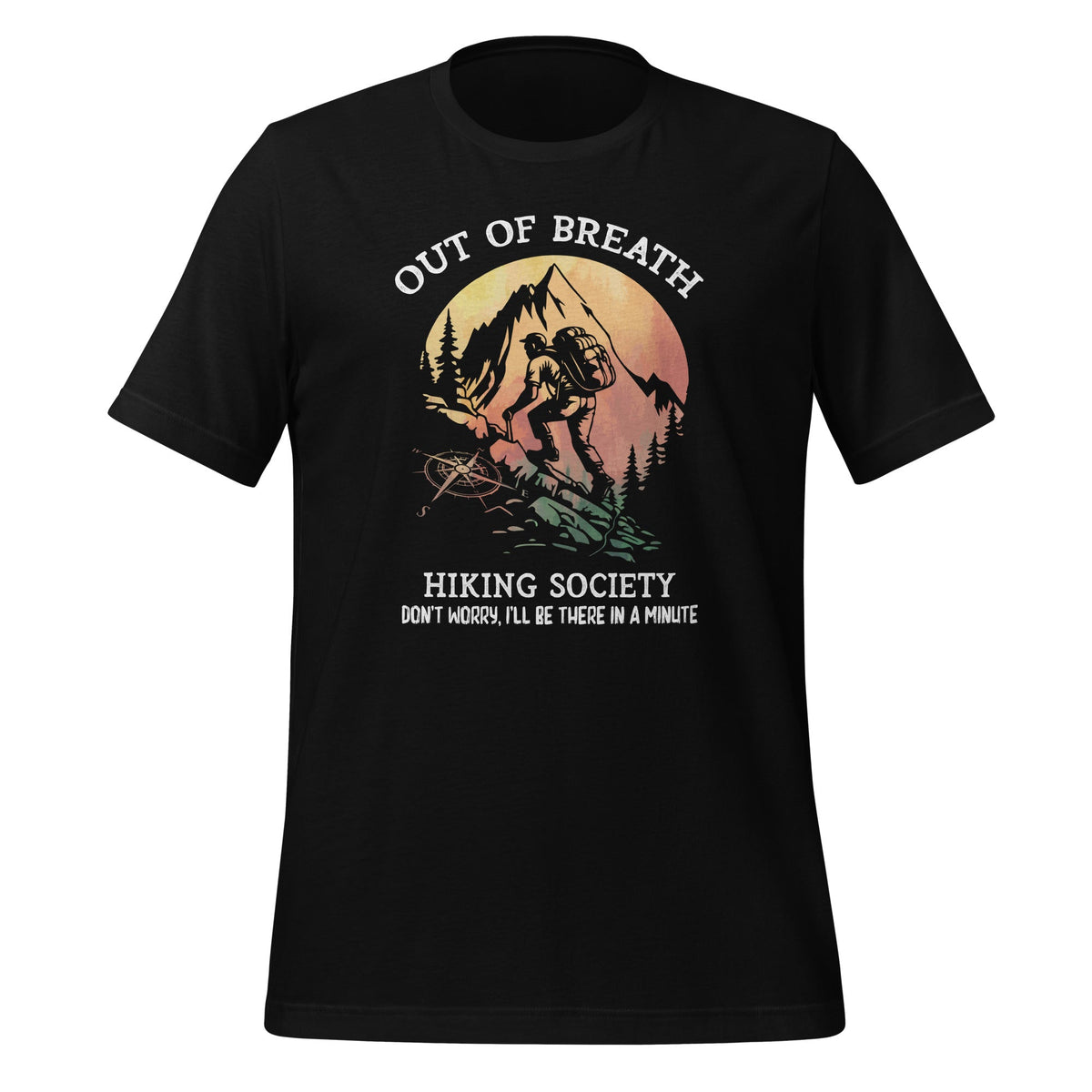 Out of Breath Hiking Society Don't Worry Mountains Unisex product image 1