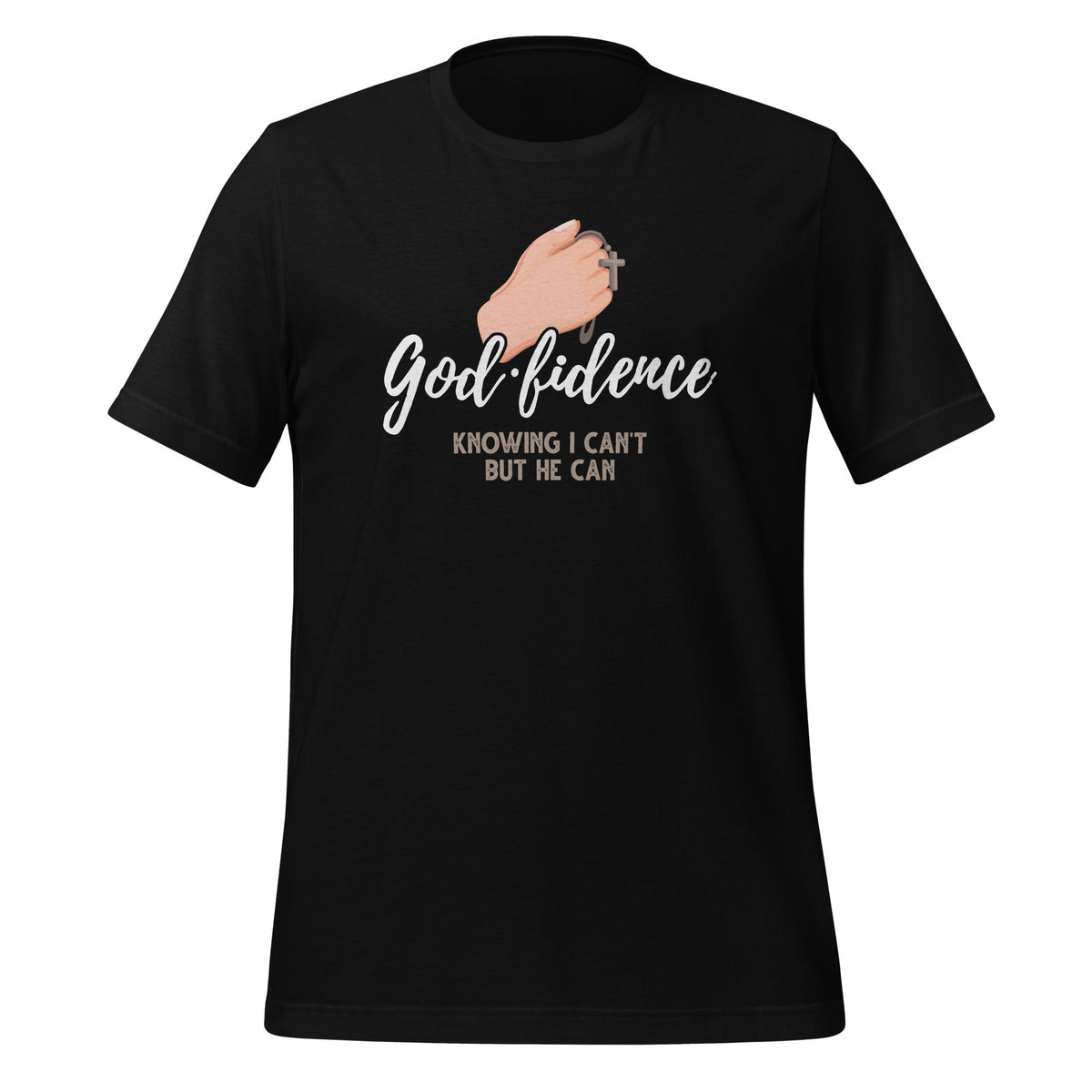 God.fidence Knowing I Can't But He Can Christian Saying product image 1