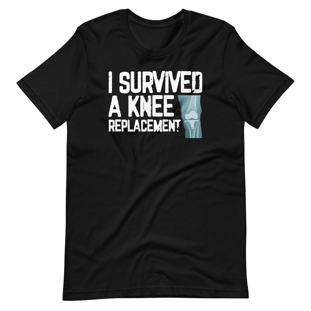 I Survived A Knee Replacement Funny Surgery Recovery Unisex product image 2