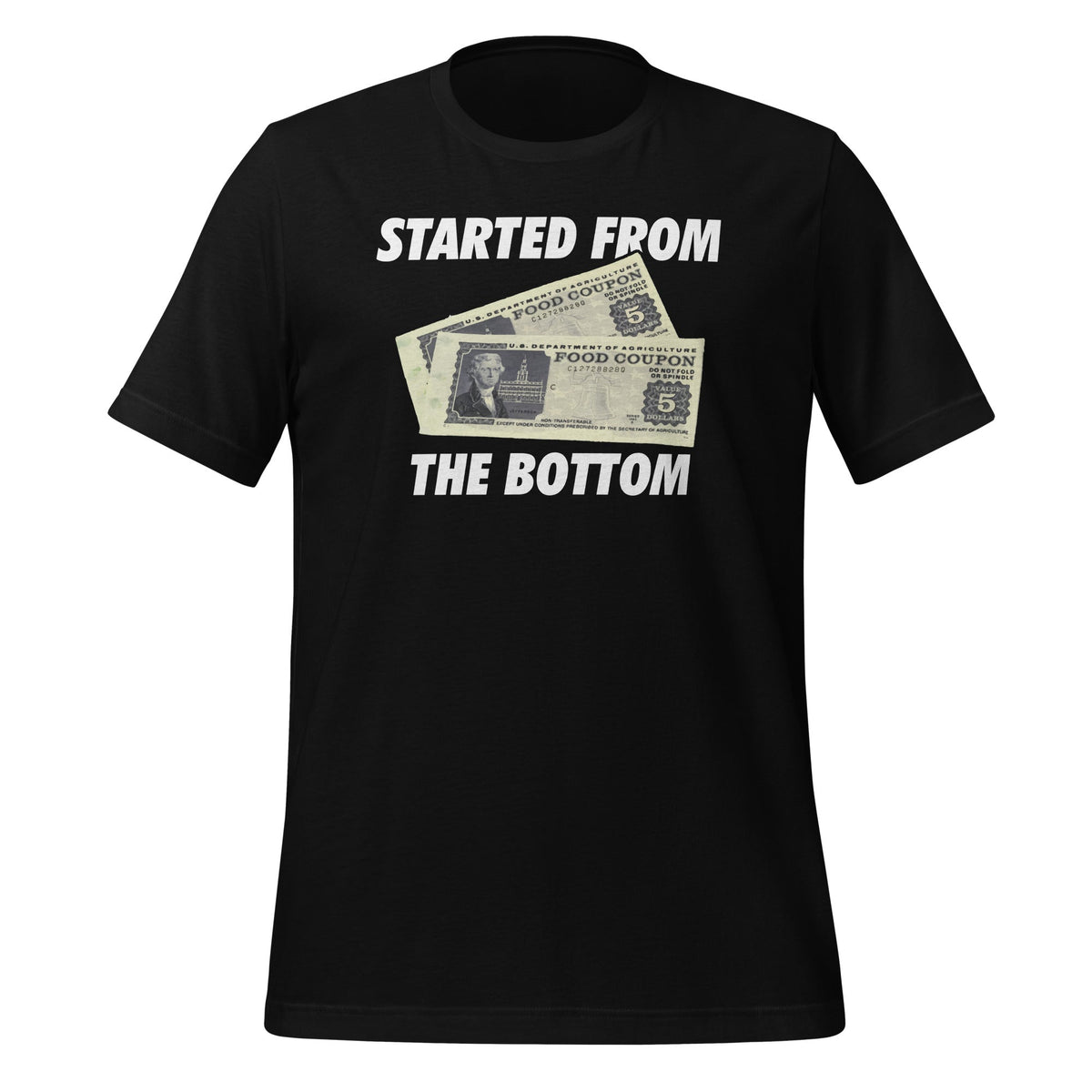 Started At Bottom Funny Coupon Food Stamp 80s 90s Unisex product image 1