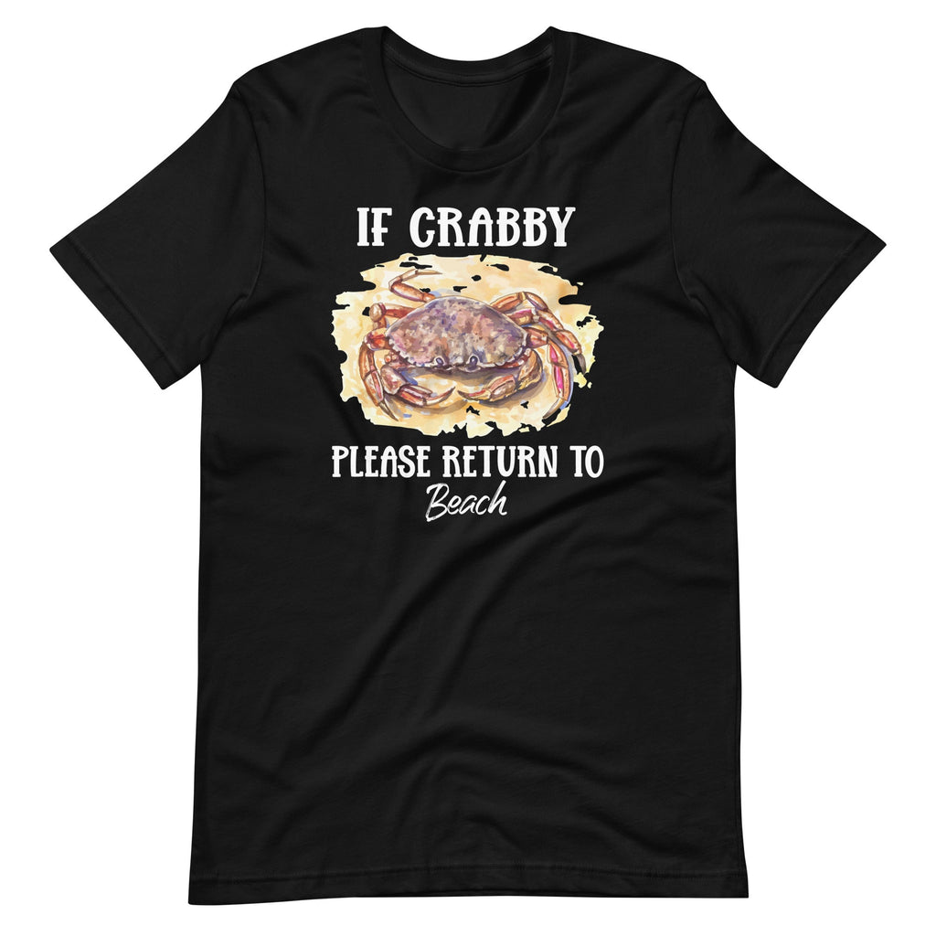 If Crabby Please Return to Beach Crabbing Crab Fest Lover product image 1