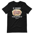 If Crabby Please Return to Beach Crabbing Crab Fest Lover product image 1