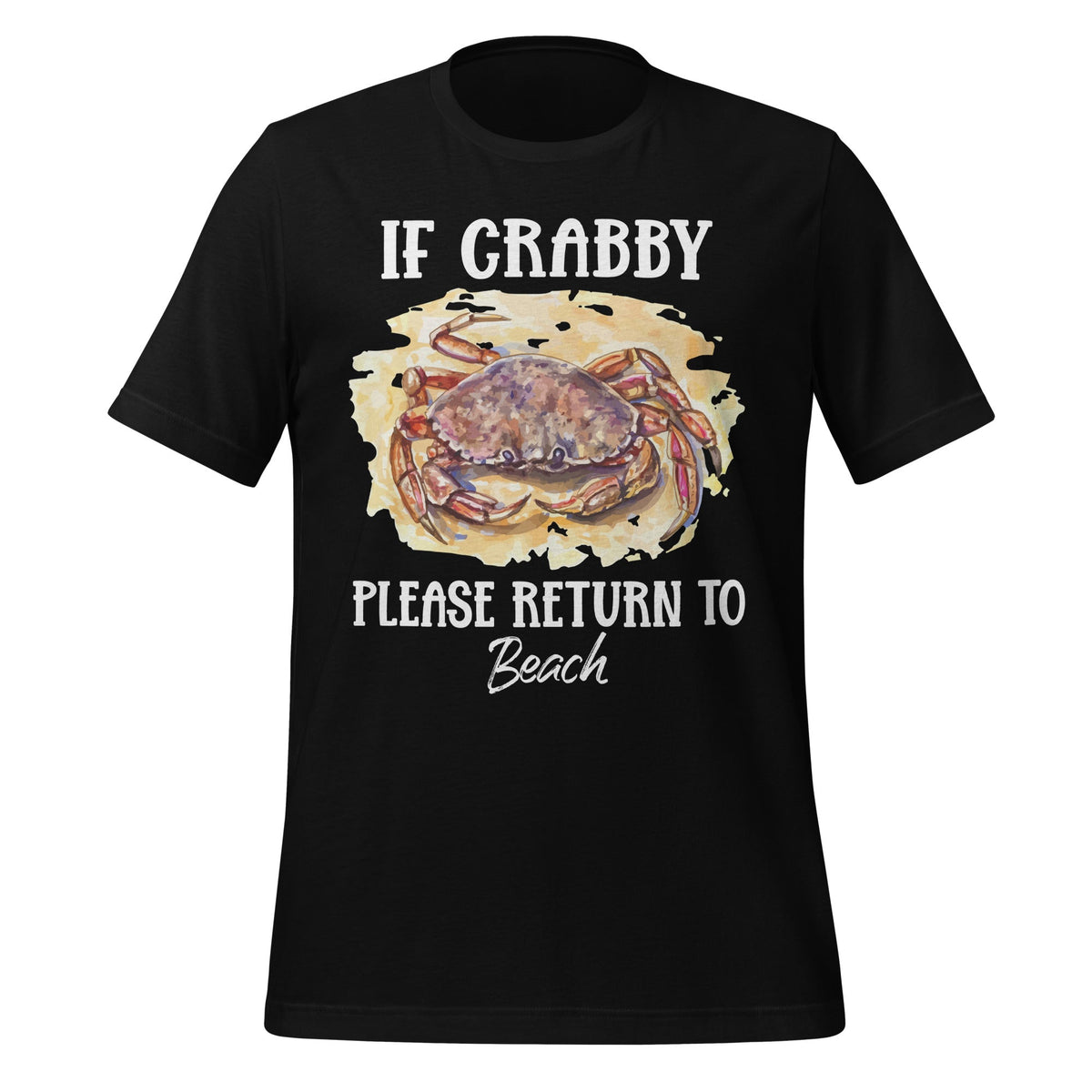 If Crabby Please Return to Beach Crabbing Crab Fest Lover product image 2