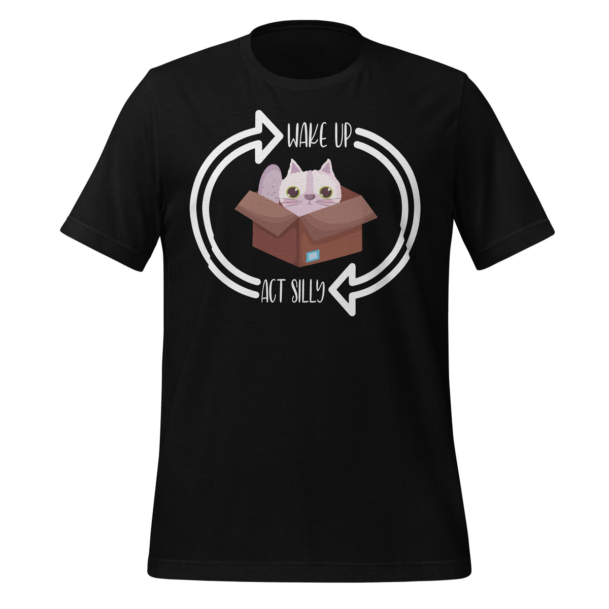 Wake Up Act Silly Cat Funny Animal Kitten Lovers Unisex product image 2