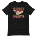 Certified Gaslighter Funny Meme Trend Unisex T-Shirt product image 1