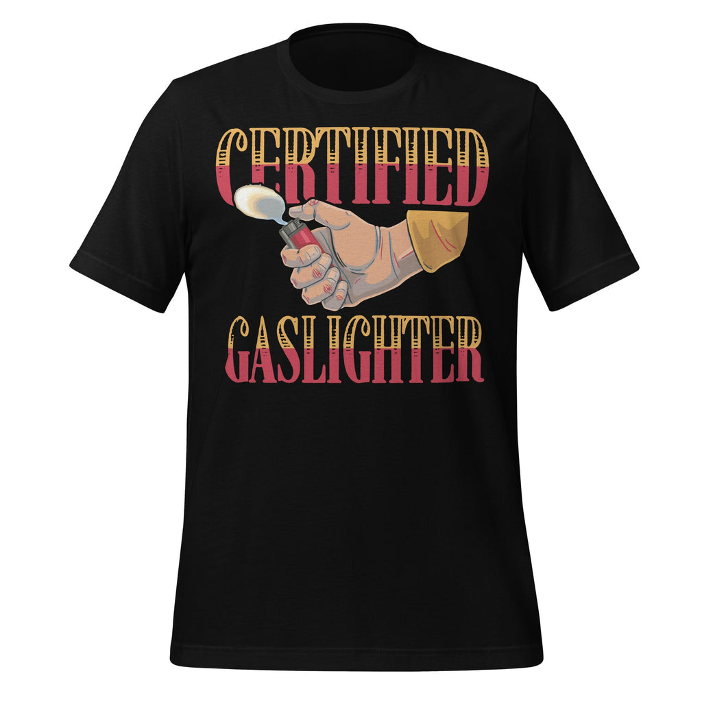 Certified Gaslighter Funny Meme Trend Unisex T-Shirt product image 2