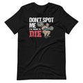 Don't Spot Me, I'm Trying to Die Bodybuilding Lifting product image 1