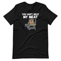 Beat My BBQ Meat Barbecue Grill Grilling Unisex T-Shirt product image 1