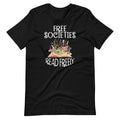 Free Societies Read Freely Bookworm Reading Book Lover product image 1