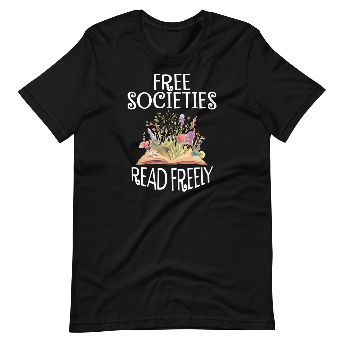 Free Societies Read Freely Bookworm Reading Book Lover product image 1