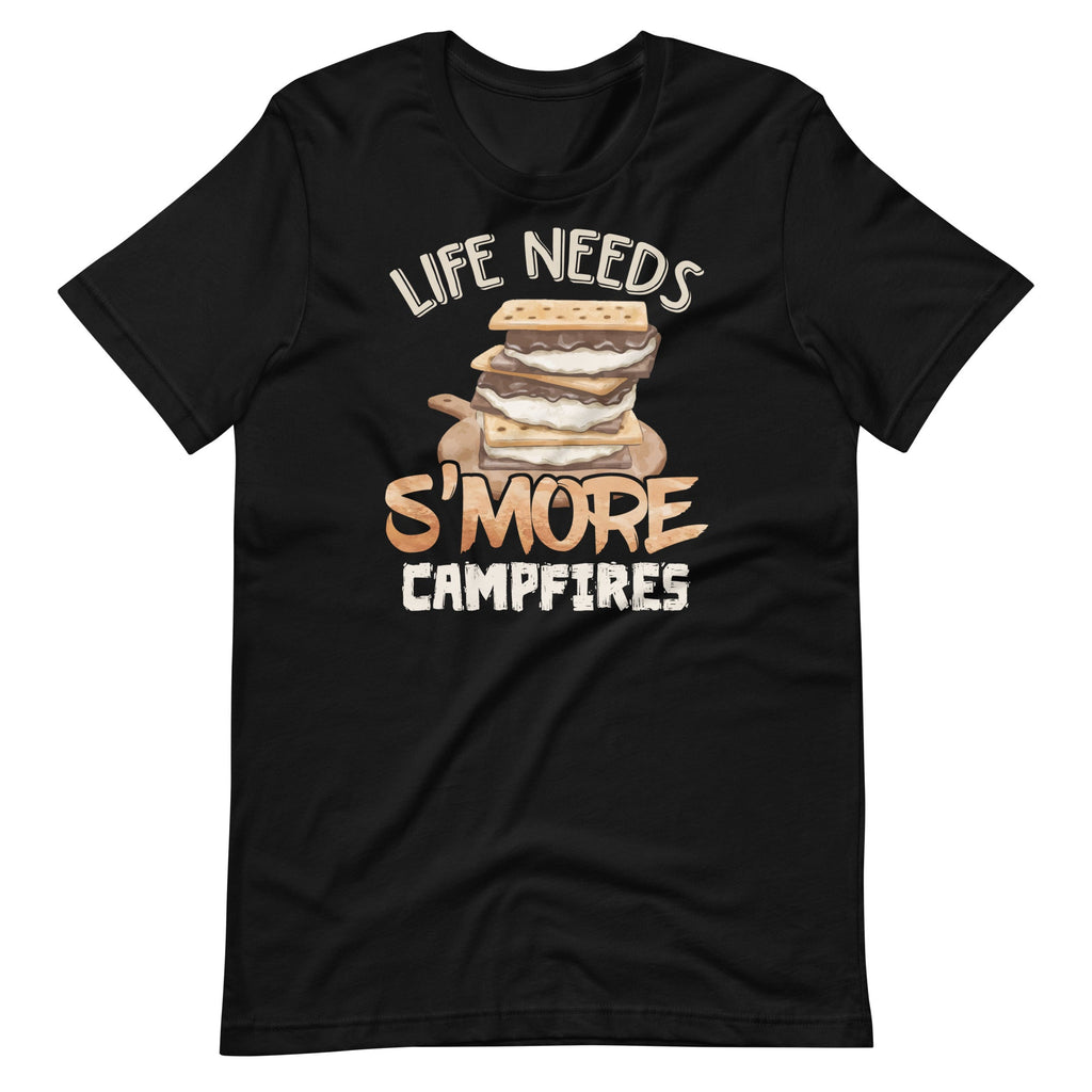 Life Needs S'more Campfires Funny Food Dessert Lover Unisex product image 1