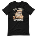 Life Needs S'more Campfires Funny Food Dessert Lover Unisex product image 1