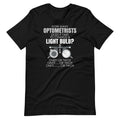How Many Optometrists To Change A Light Bulb Funny Unisex product image 1