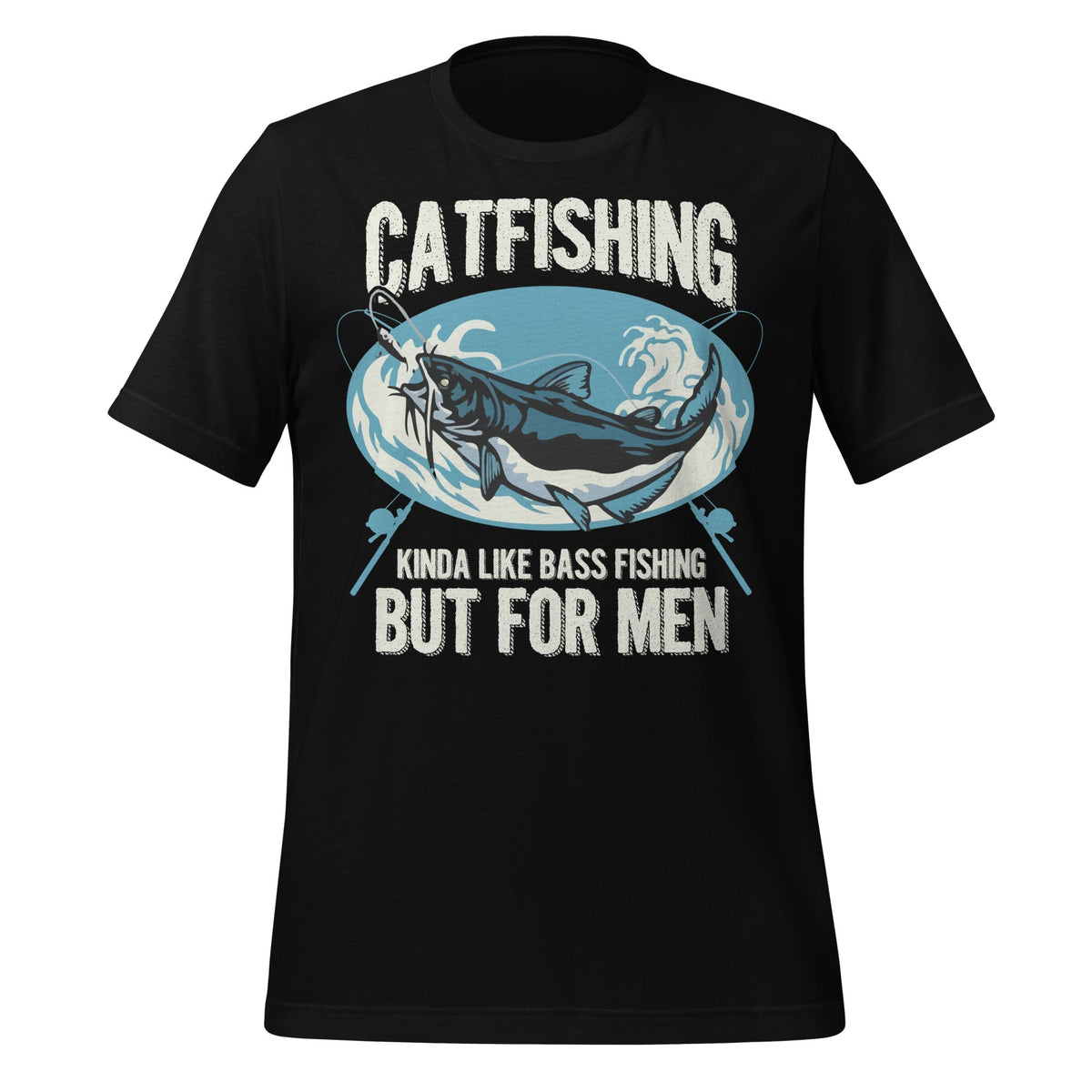 Catfishing Kinda Like Bass Fishing But For Men Funny product image 2