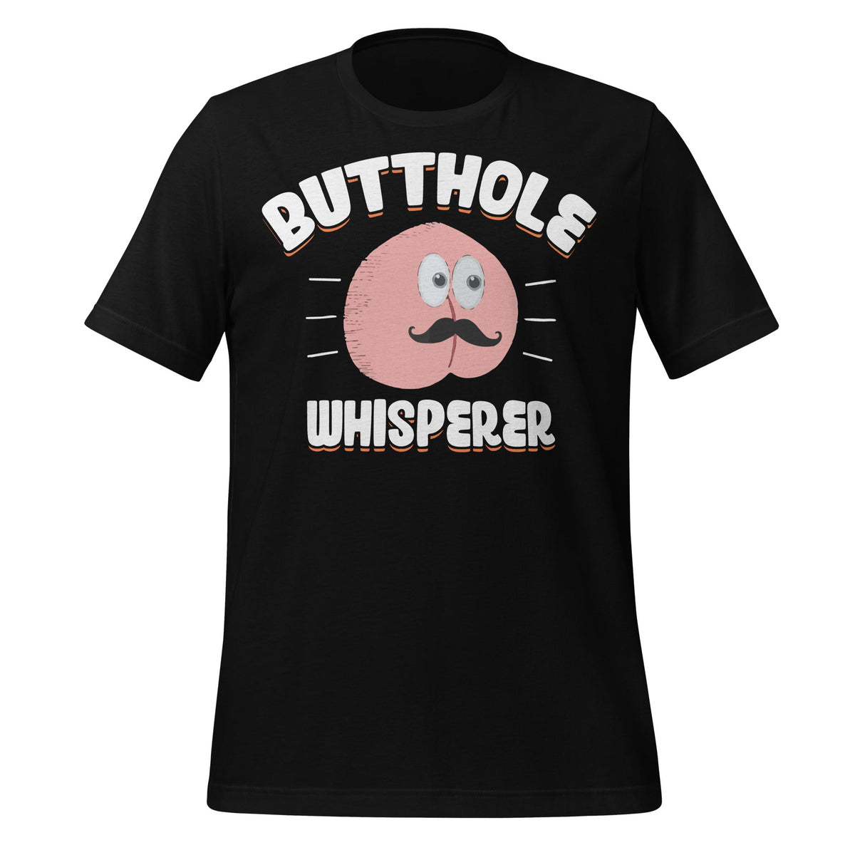Butthole Whisperer Sarcastic Retro Funny Jokes Unisex product image 1