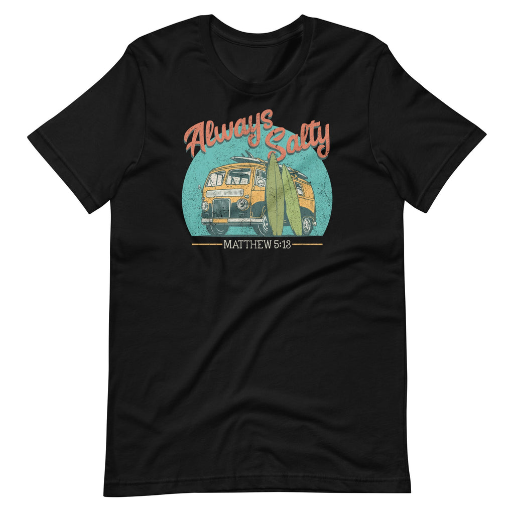 Always Salty Matthew 5 13 Funny Bible Scripture Unisex product image 2