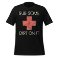 Funny Coach Dad Mom Rub Some Dirt On It Sports Saying Idiom product image 1