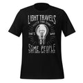 Light Travels Faster Sound Sarcastic Sarcasm Funny Saying product image 1