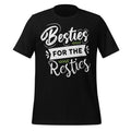 Besties For The Resties Funny Best Friends Friendship product image 1