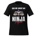Ask Me About My Ninja Disguise Funny Face Parody Unisex product image 1