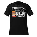 Intelligent People Don't Ban Books Reading Bookish product image 1
