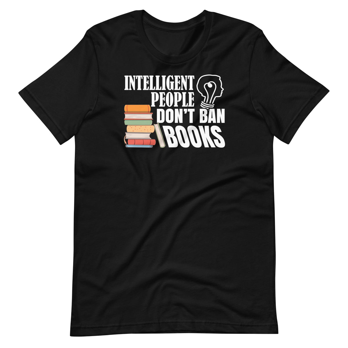 Intelligent People Don't Ban Books Reading Bookish product image 2