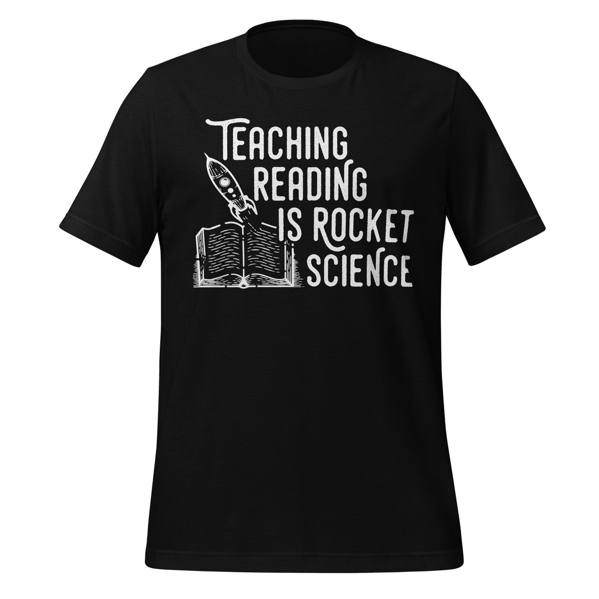 Teaching Reading Is Rocket Science SPED Teacher Unisex product image 1