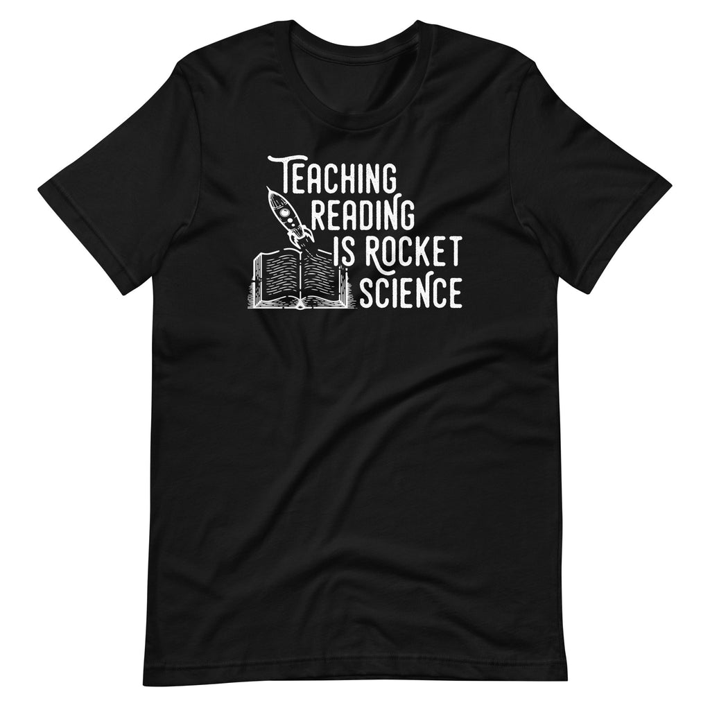 Teaching Reading Is Rocket Science SPED Teacher Unisex product image 2