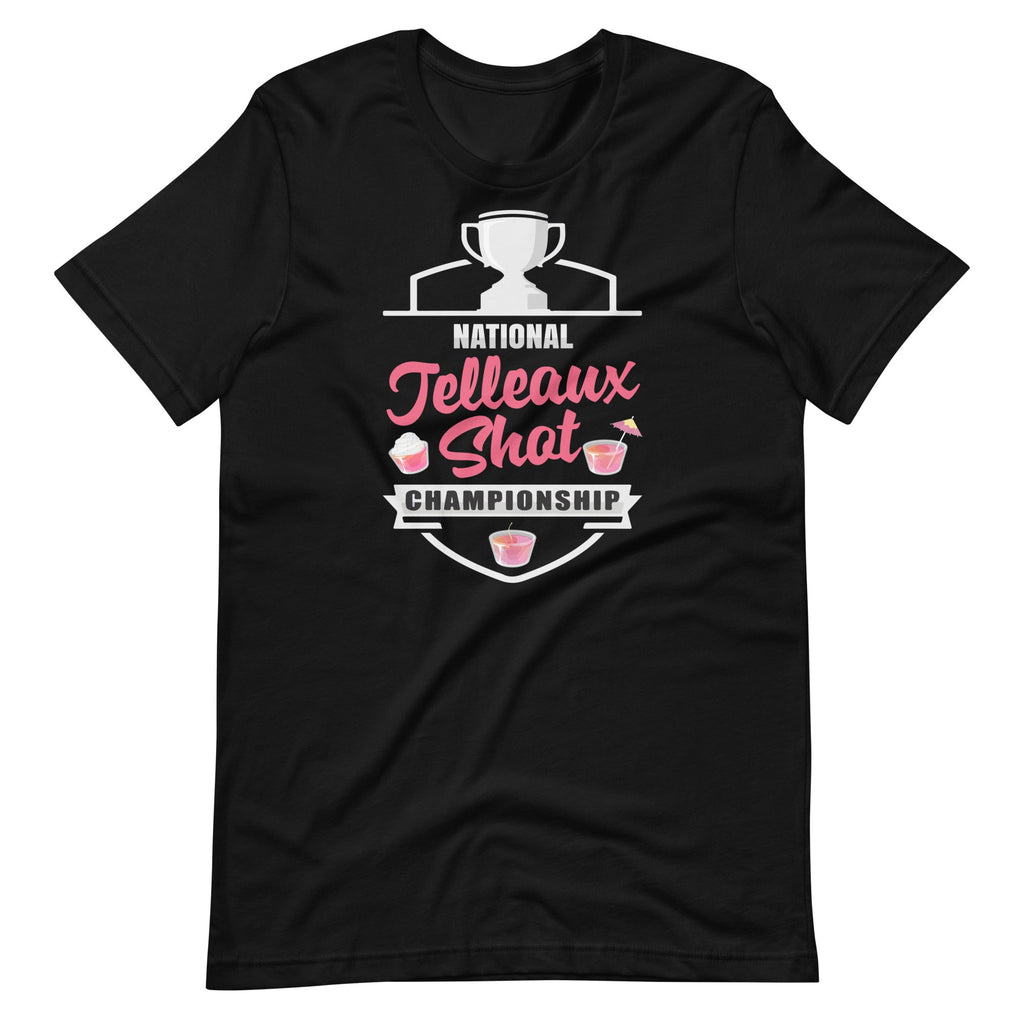 National Jelleaux Shot Champions Foodie Dessert Unisex product image 2