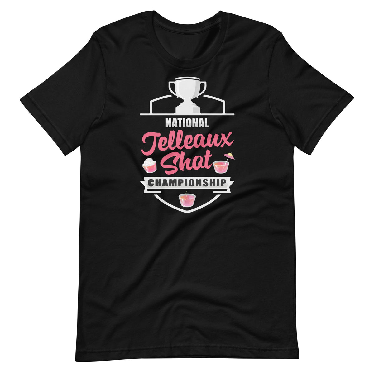National Jelleaux Shot Champions Foodie Dessert Unisex product image 2