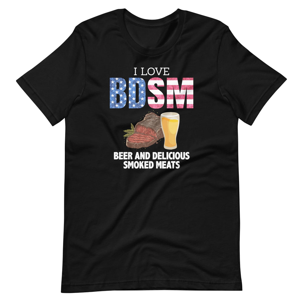 I Love BDSM Beers And Delicious Smoked Meats Unisex T-Shirt product image 2