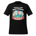 Everyone Is Born Right Handed Lefty Funny Left Unisex product image 1