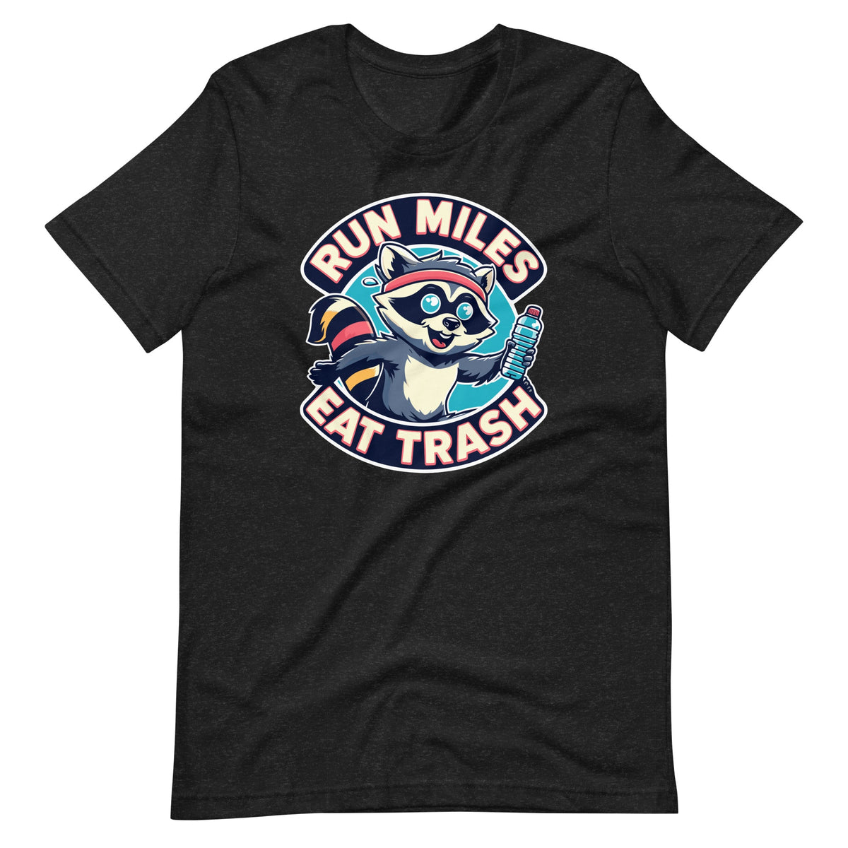 Run Miles Eat Trash Funny Raccoon Graphic Art Unisex T-Shirt product image 2