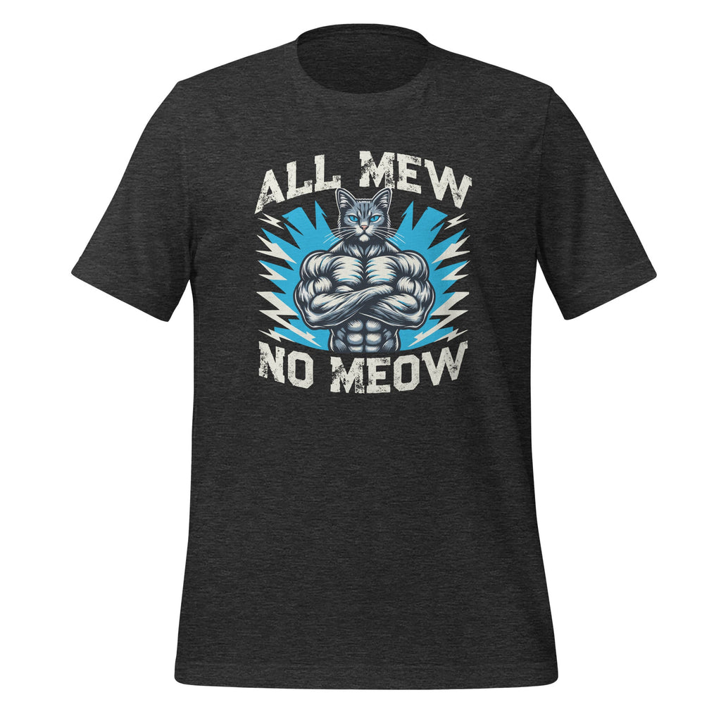 All New No Meow Funny Mewing Cat Memes Unisex T-Shirt product image 5