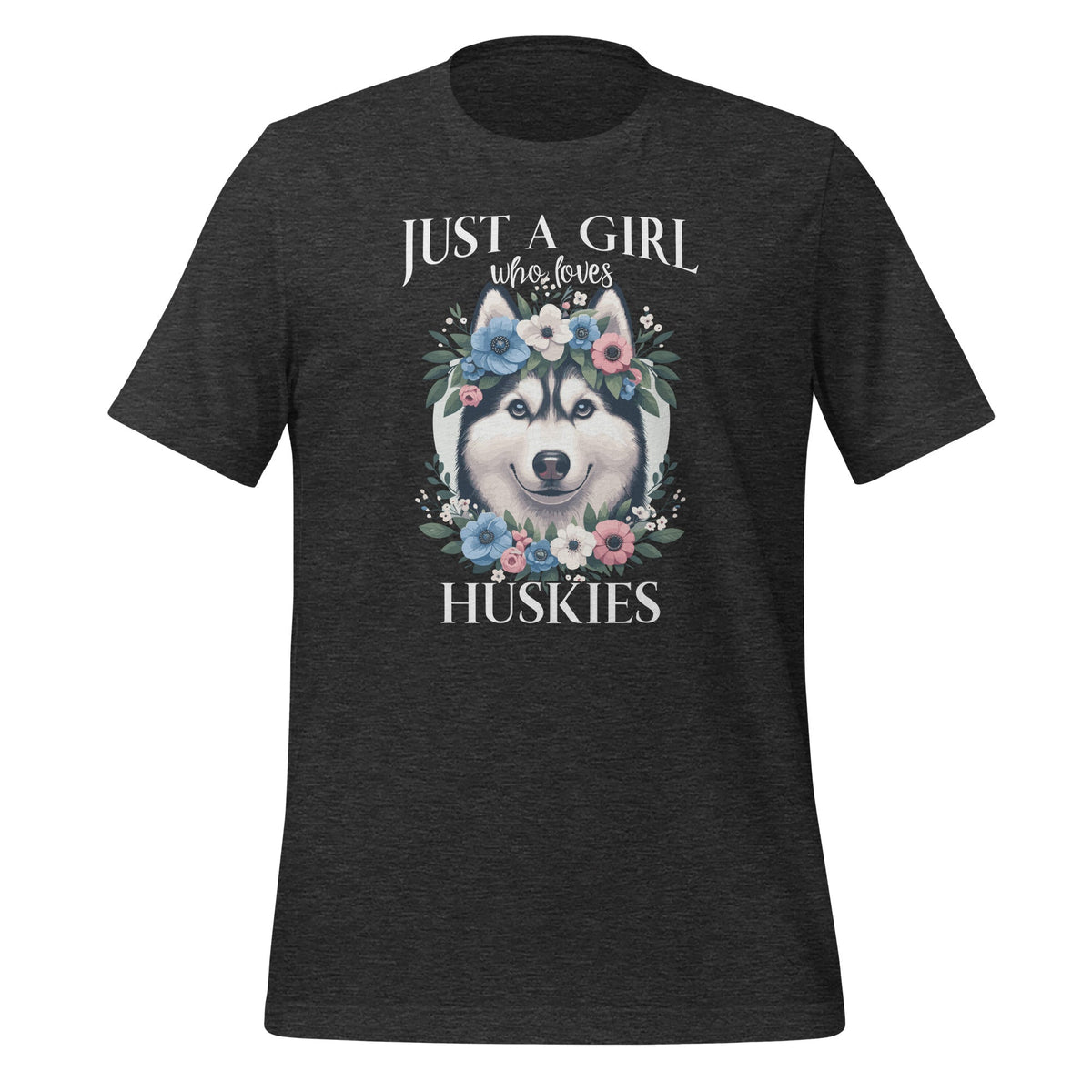 Just a Girl Who Loves Huskies Husky Pet Animal Lover Unisex product image 5