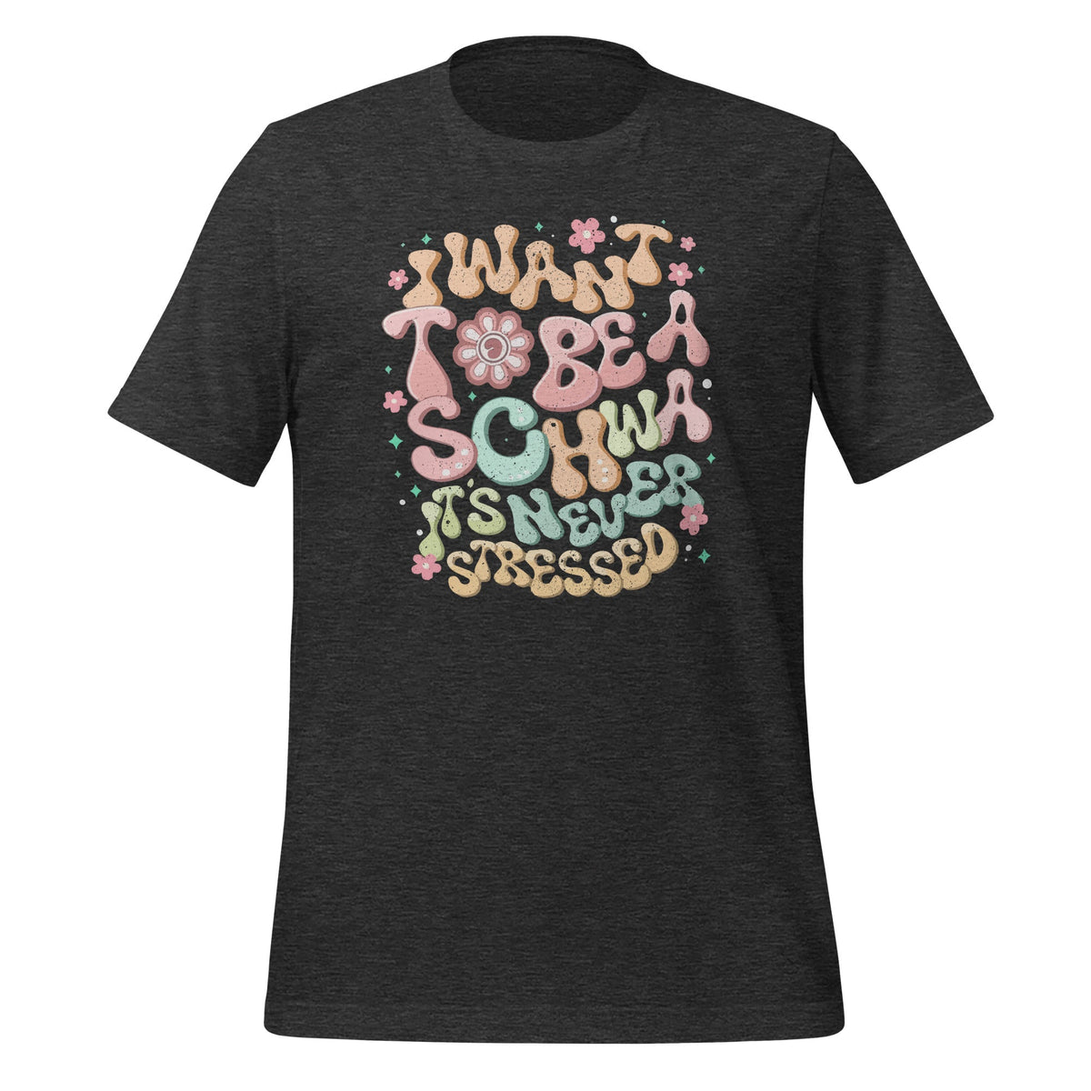 I Want To Be A Schwa It Never Stressed Funny Teacher product image 5