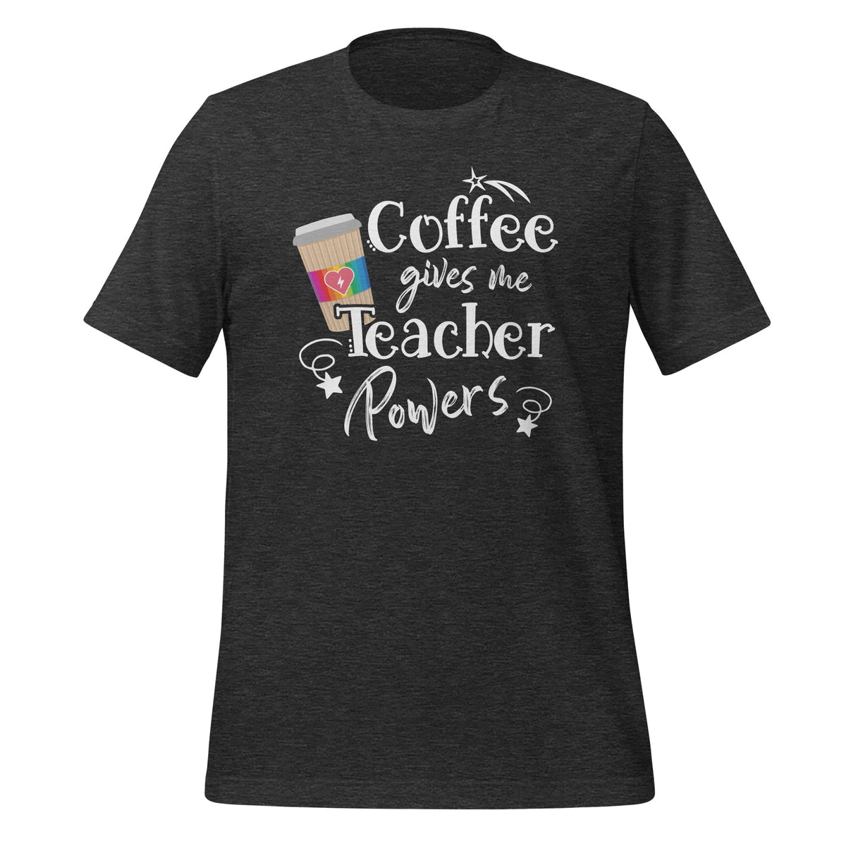 Coffee Gives Me Teacher Powers - Appreciation Quote product image 4