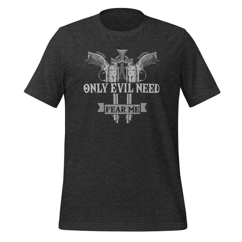 Only Evil Need Fear Me - Cool Gun Lover Warrior product image 5