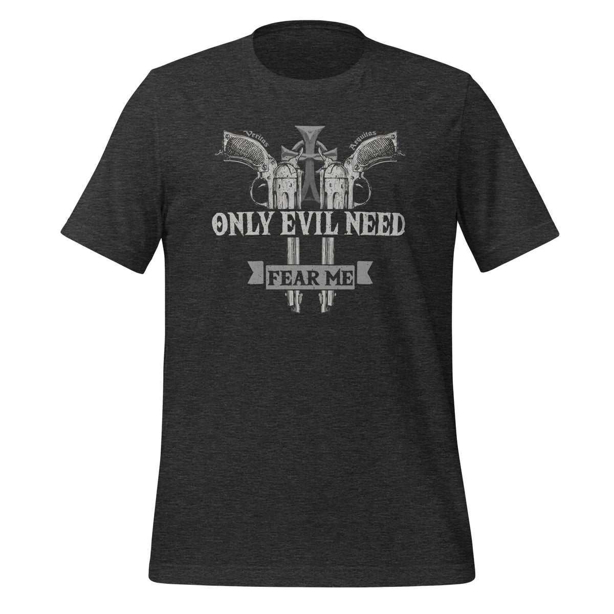 Only Evil Need Fear Me - Cool Gun Lover Warrior product image 5