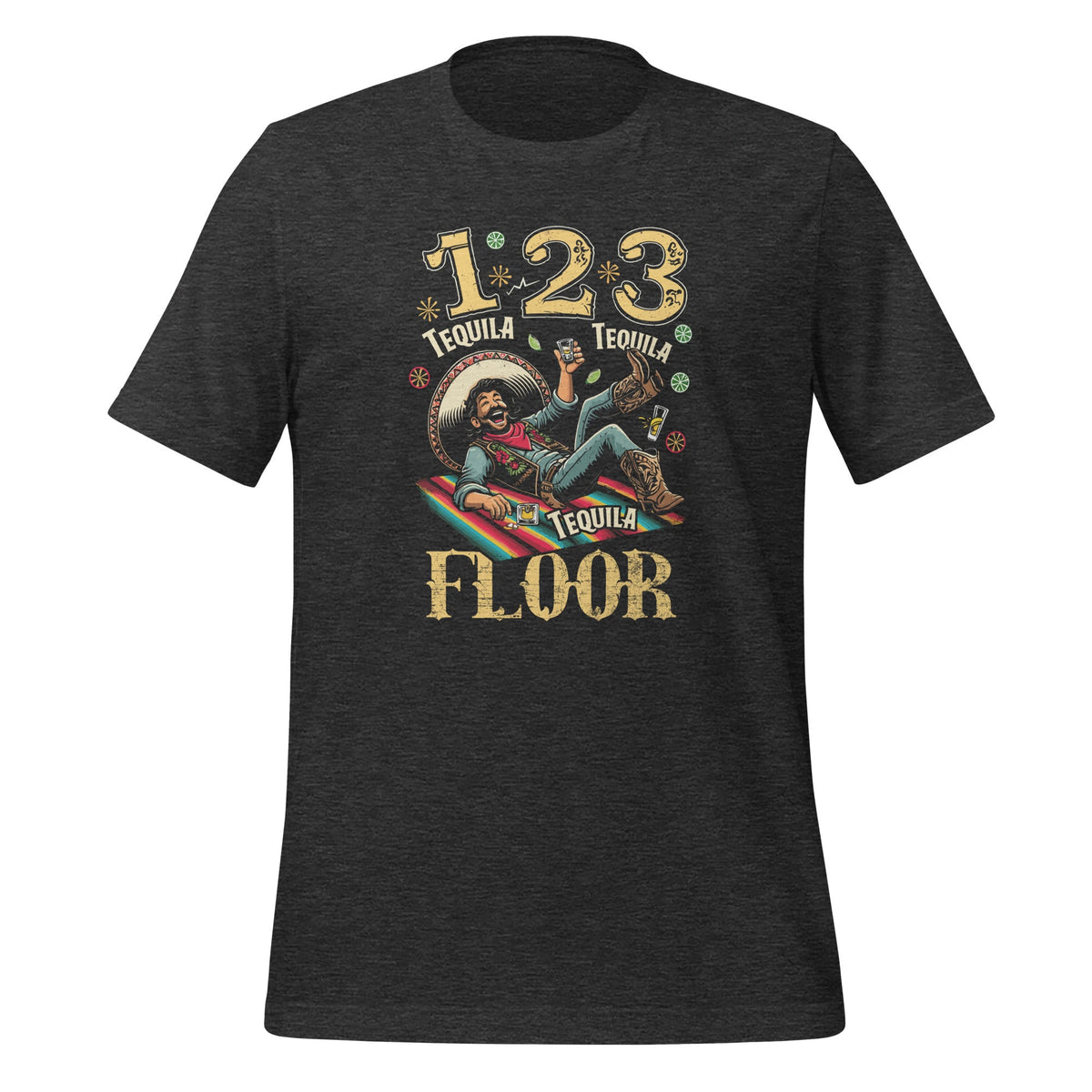 1 Tequila 2 3 Floor Mexican Party Drinking Unisex T-Shirt product image 5