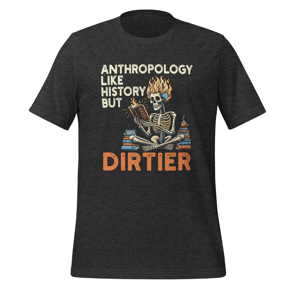 Anthropology Is Like History Bone Forensic Anthropologist product image 5