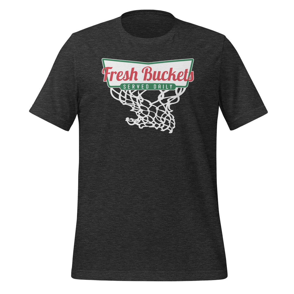 Fresh Buckets Ball Basketball Player Served Daily Unisex product image 5