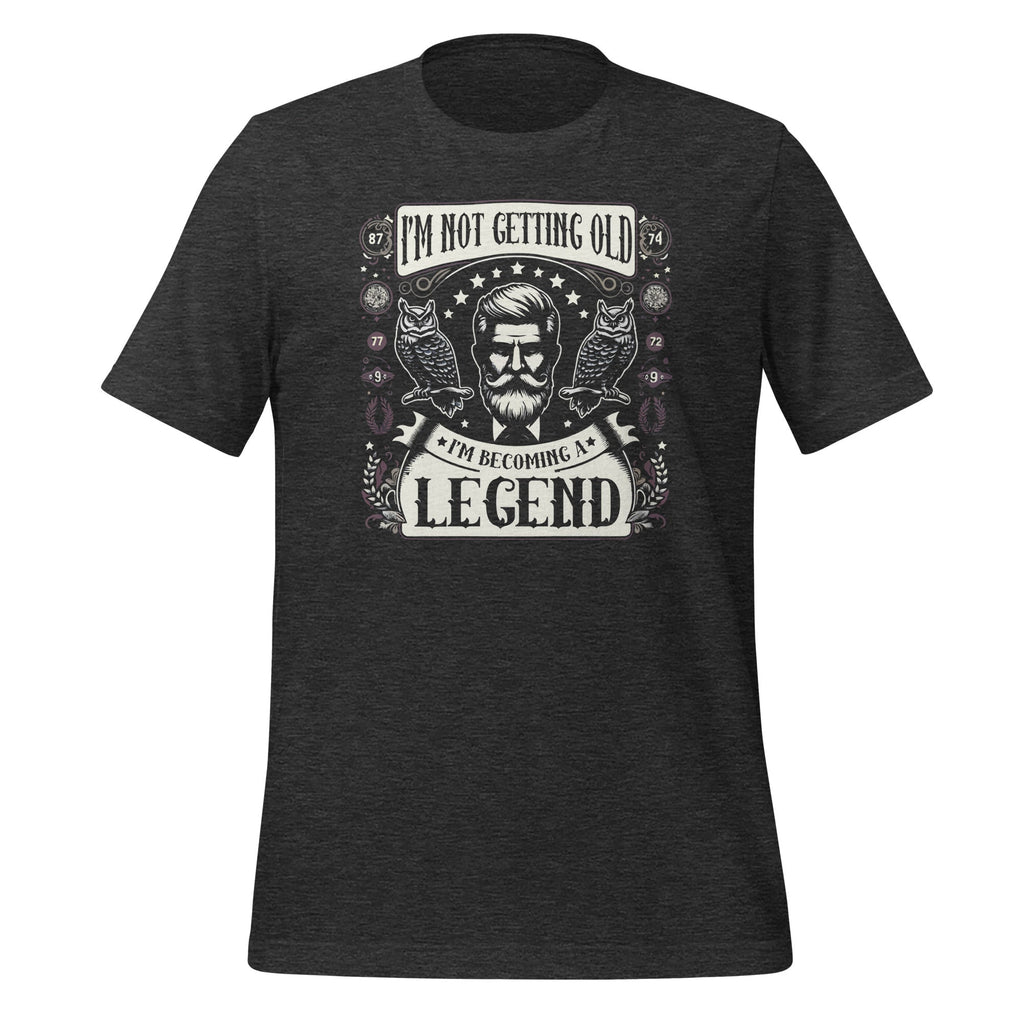I'm Not Getting Old I'm Becoming A Legend Funny People product image 4