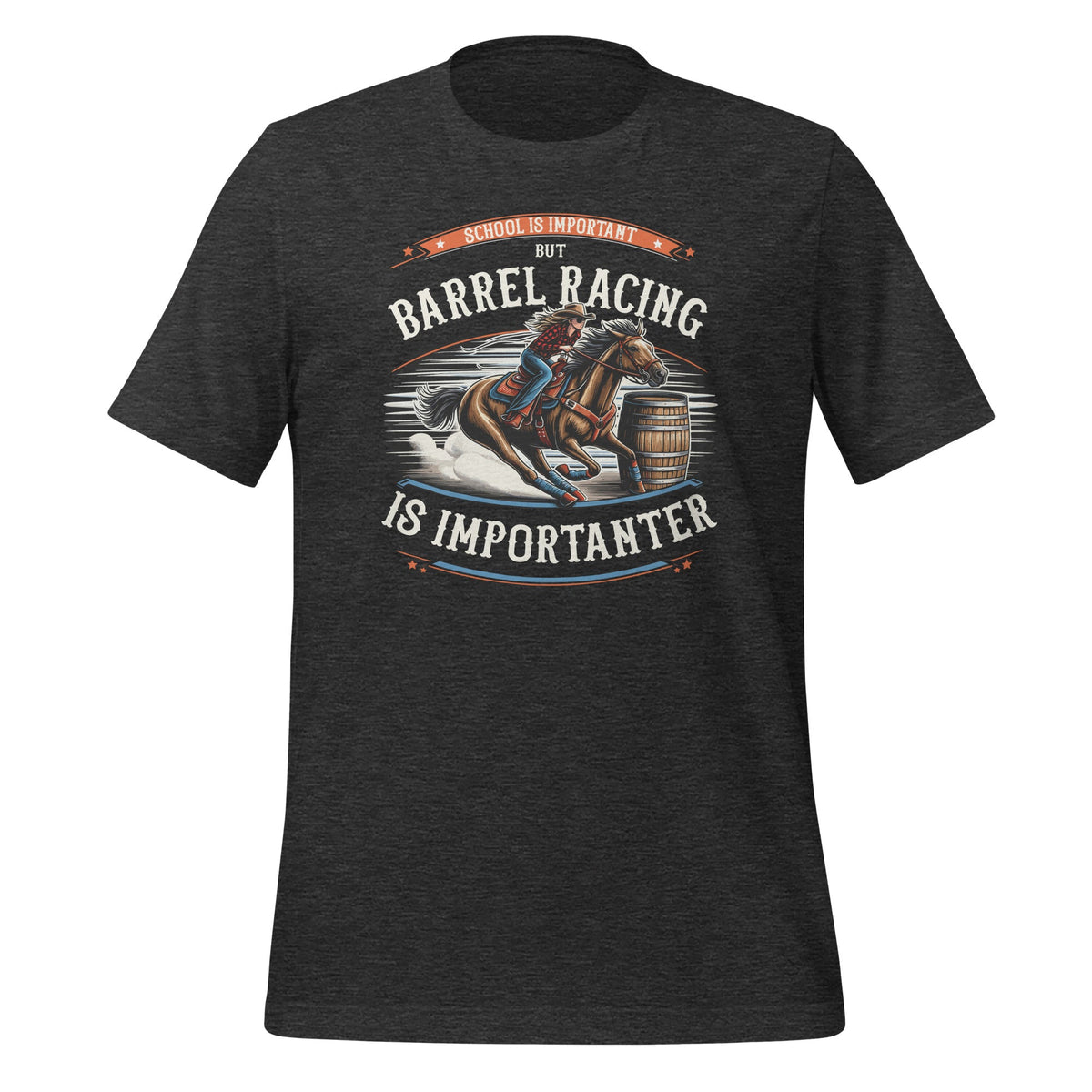 School Is Important But Barrel Racing Is Importanter Horse product image 4