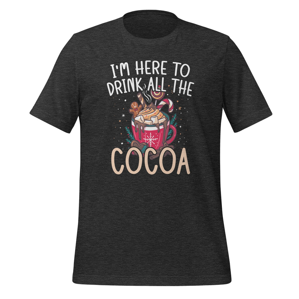 Here to Drink All Hot Cocoa Cute Funny Chocolate Covered product image 4