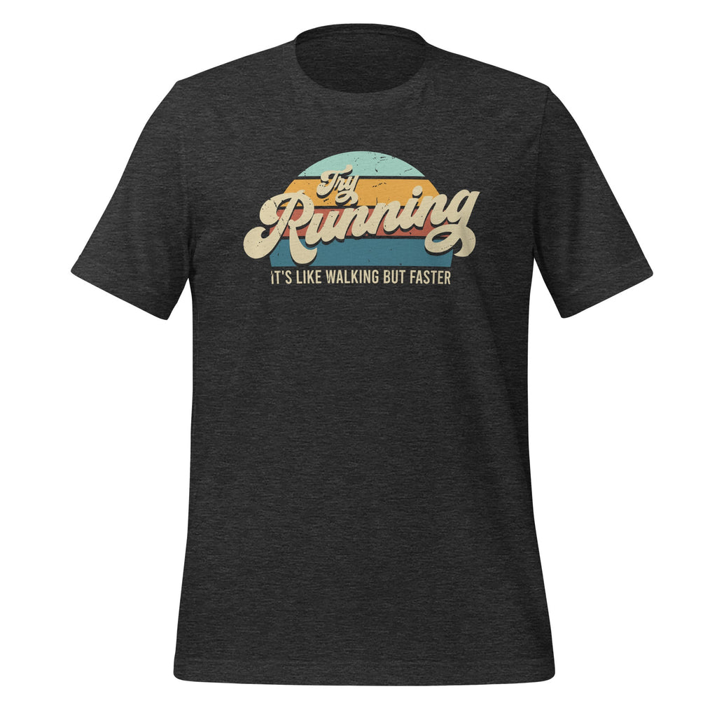 Try Running It's Like Walking But Faster Funny Saying product image 4