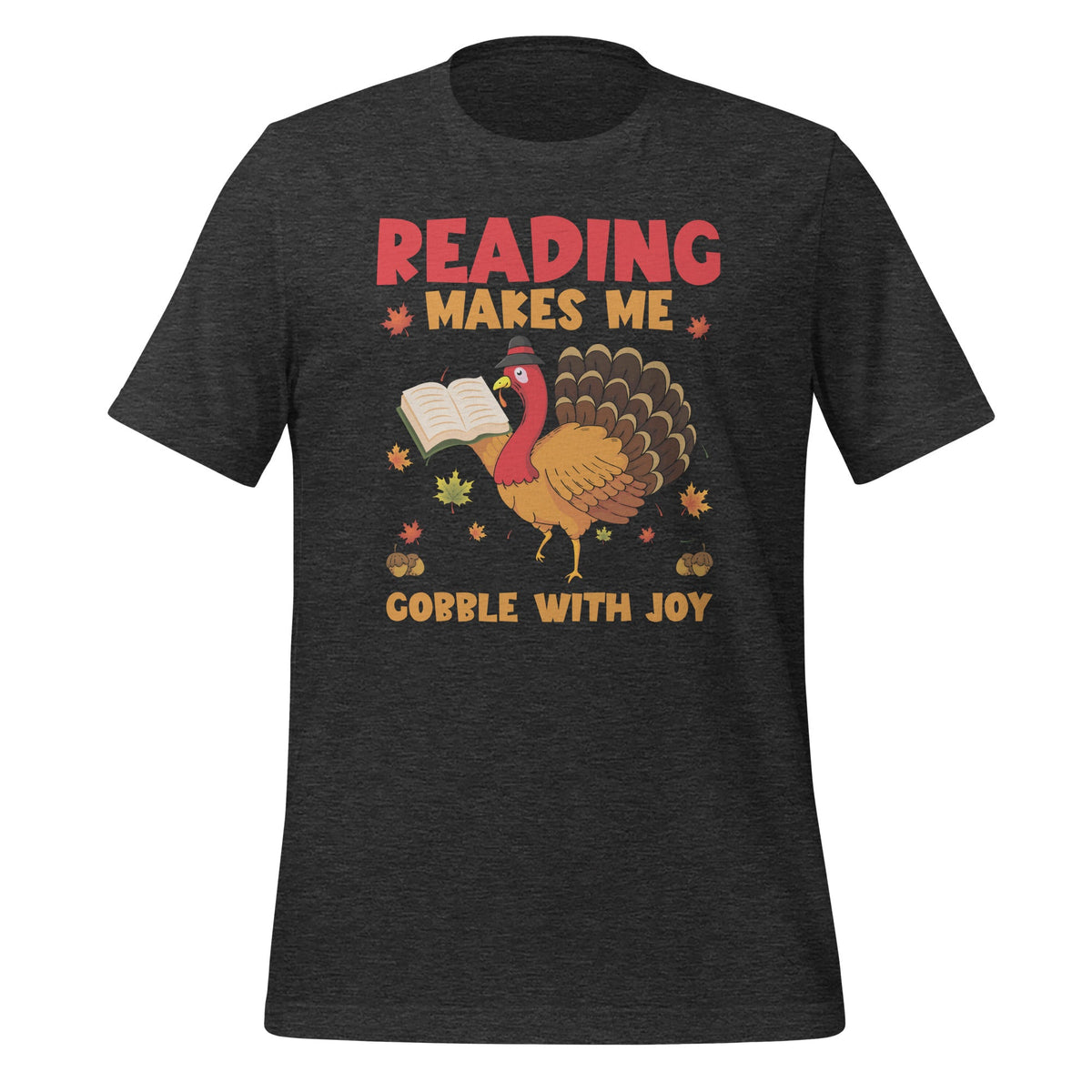 Reading Makes Me Gobble With Joy Turkey Book Unisex T-Shirt product image 4