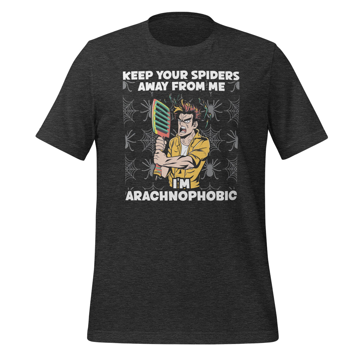 Keep Your Spiders Away From Me I'm Arachnophobic Funny product image 4