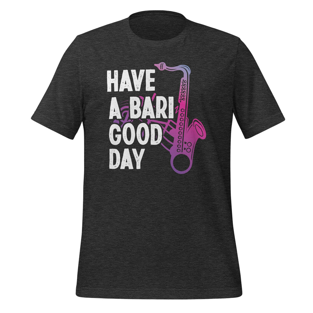 Have A Bari Good Day Saxophone Saxophonist Funny Baritone product image 4